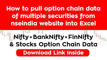 How to pull option chain data of multiple scrips from nse website into Excel | Download link inside