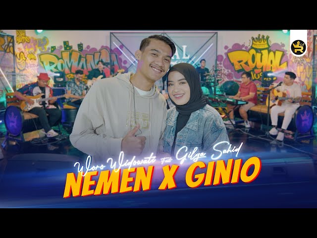 WORO WIDOWATI FT GILGA SAHID - NEMEN X GINIO ( Official Live Video Royal Music ) class=