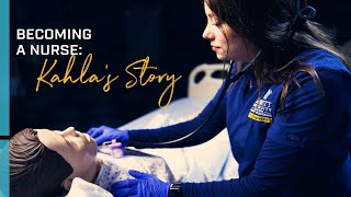 Becoming a Nurse: Kahla’s Story