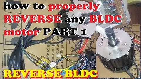 how to properly REVERSE any BLDC motor PART 1