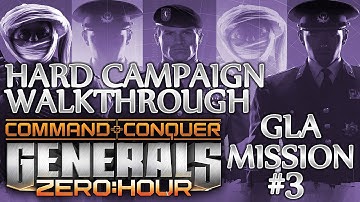 ★GLA Mission 3★ C&C Generals Zero Hour Campaign Walkthrough [HARD]