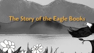 The Story of the Eagle Books
