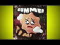 SUMMER TIME FUNK SLOWED 