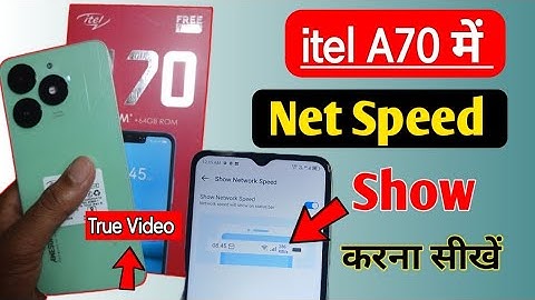 How to Show Network Speed In Itel A70 | Itel A70 me net speed show kaise kare