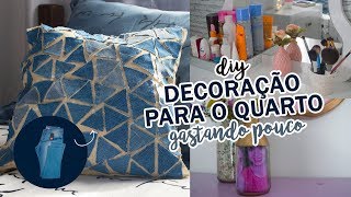 DECORAÇÃO PARA O QUARTO GASTANDO POUCO E REAPROVEITANDO MATERIAIS