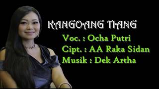 Lirik Lagu Bali Ocha Putri - Kangoang Tiang