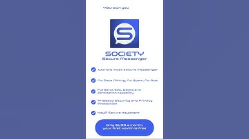 SOCIETY Secure Messenger Overview