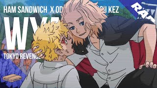 TOKYO REVENGERS RAP AMV | 'WYA?' | Ham Sandwich x Oddwin x Dedboii Kez [BLACK AIR FORCE ENERGY]