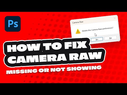 How To Fix Camera Raw from Not Showing in Photoshop (2024)