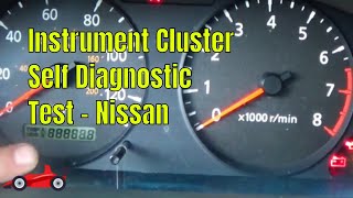 Instrument Cluster (Speedometer & Gauges) Self Diagnosis for Nissan