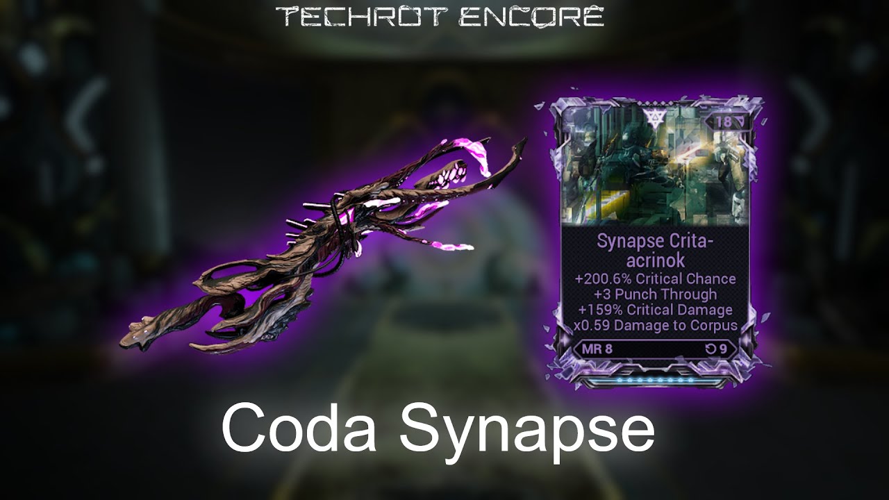 Coda Synapse Build | Warframe Techrot Encore