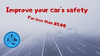 Improve your cars safety for less than $5.00