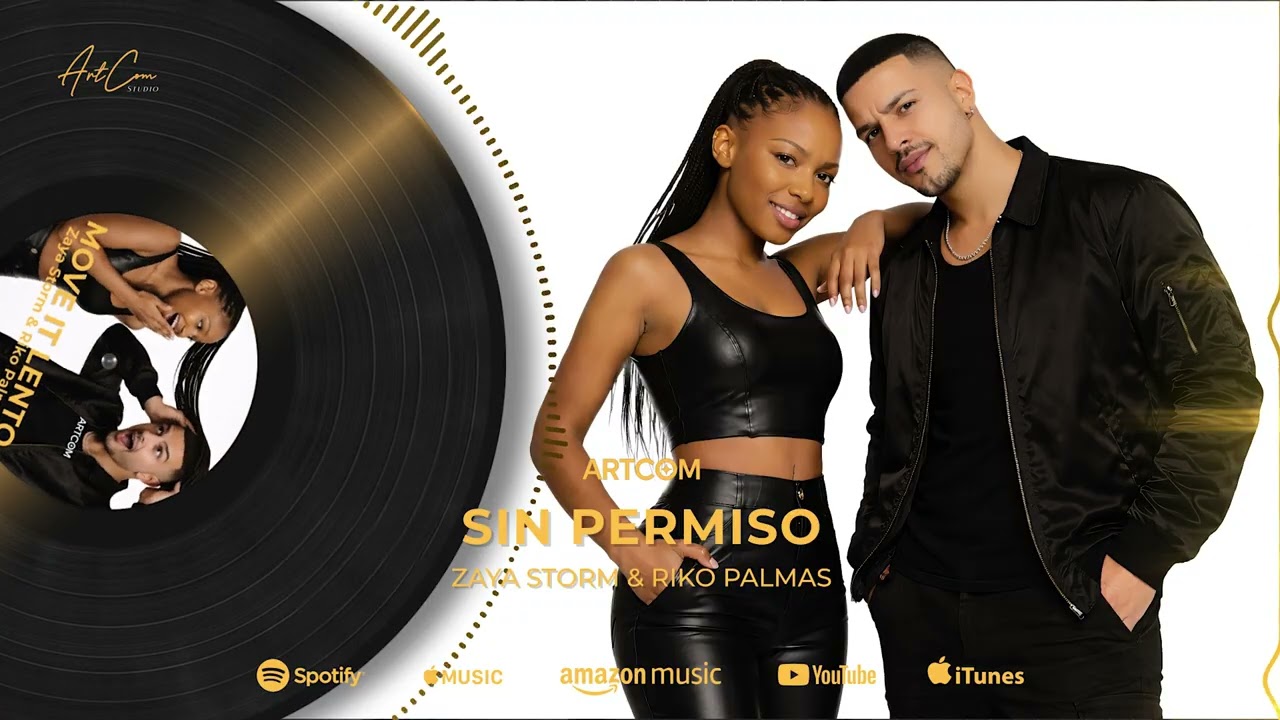 Zaya Storm & Riko Palmas – SIN PERMISO (Official Audio)