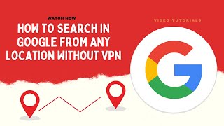 How to Search in Google from a Different Location without VPN screenshot 3