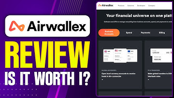 Airwallex Account Review 2025 | Is It Worth It?