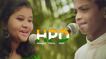 Hamara Pyara Desh | Indian Patriotic Song | Hindi Music Video