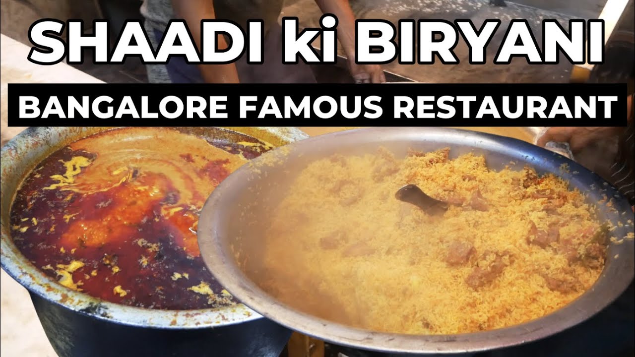 Bangalore Wedding Biryani Hotel | Shaadi ki Biryani | Mutton Chicken Beef Biryani Full Non Veg Tour