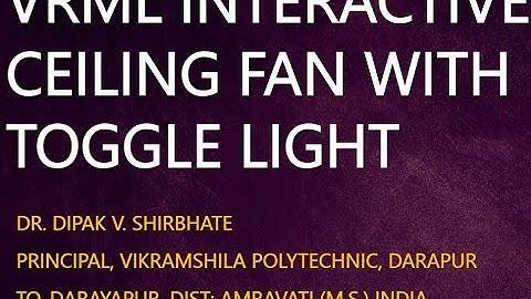 VRML CEILING FAN WITH TOGGLE LIGHT USING VIVATY STUDIO BY DR DIPAK SHIRBHATE