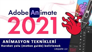 Animate CC Dersleri Lesson - 13 (Hareket yolu motion guide belirlemek)