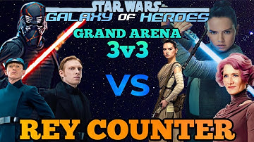 Rey Counter w/SLKR SQUAD 3v3 Grand Arena - SWGOH