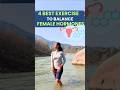 4 Best Exercise To Balance Female Hormones Femalefitness Hormoneimbalance Healthtip Yogaflow mp3