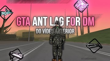DATA MODIFICADA ANT LAG FOR DM - DO VIDEO ANTERIOR!!! // SAMP MOBILE // + 999 FPS // GPU MALI