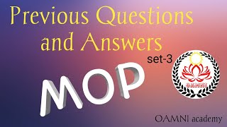 MOP_ Previous Questions and Answers  // Explanations.