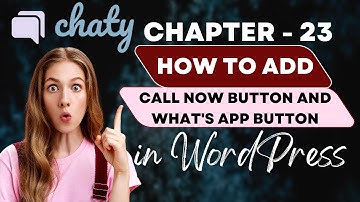 Chapter 23 | How to Add Call Now Button and What