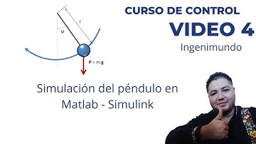 Curso de control - video 4 - simulación del péndulo en simulink | Matlab