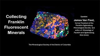 Collecting Franklin Fluorescent Minerals – James Van Fleet