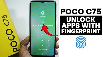 Unlock Apps with Fingerprint in Poco C75 - Setup App Lock