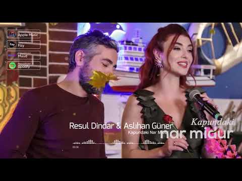 resul dindar kapindaki narmidur feat aslihan guner bedava indir beles indir