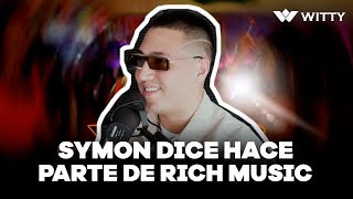 SYMON DICE Colombiano que hace parte de Rich Music