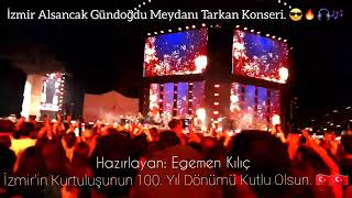 İzmir alsancak gündoğdu meydanı tarkan konseri. 😎🔥🎧🎶 Resimi