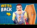 THE NEIGHBOR BROUGHT US BACK.... (he missed us) | Hello Neighbor Gameplay (Mods)