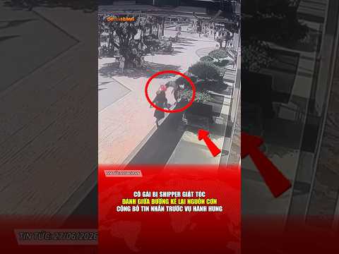 Cô gái bị shipper GIẬT TÓC, ĐÁNH giữa đường kể lại nguồn cơn, công bố tin nhắn trước vụ hành hung