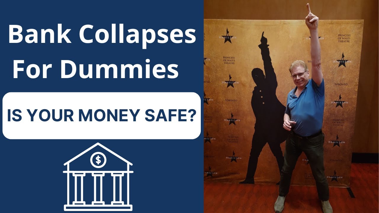 Bank Collapses for Dummies. Is Your Money Safe? - YouTube
