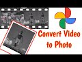 How to Convert Video to Photo on Android in Tamil | Easy and Simple Way in Tamil | Google Photos