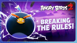 Angry Birds 2: Bomb Breaking the Rules screenshot 4