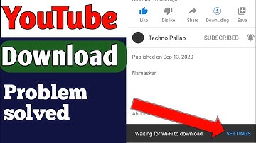 How To Solve YouTube Download Wi-Fi Problem | YouTube videos download kaisa Kara