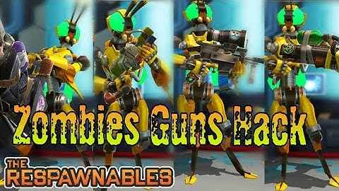 Respawnables v8.6.0 All Zombies Guns Hack