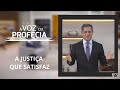 A justiça que satisfaz | A Voz da Profecia | Pr. Gilson Brito