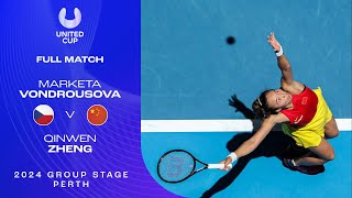 Marketa Vondrousova v Qinwen Zheng Full Match | United Cup 2024 Group E