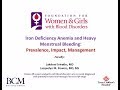 Iron Deficiency Anemia and Heavy Menstrual Bleeding  Prevalence, Impact, Management