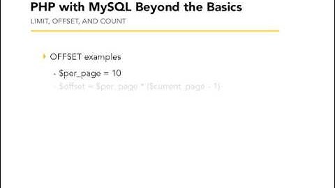 12 02  Using LIMIT, OFFSET, and COUNT