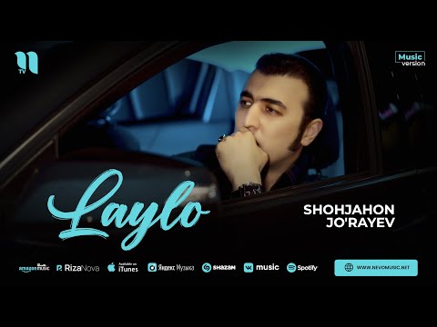 Shohjahon Jo'rayev — Laylo (audio 2023)