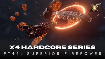 Superior Firepower | X4 Foundations 8.0 Hardcore