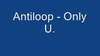 Antiloop Only U