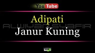 Karaoke Adipati - Janur Kuning