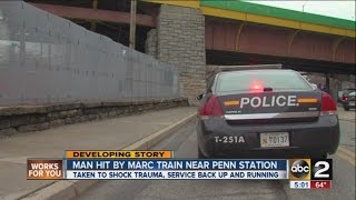 Man hit by MARC train near Penn Station in Baltimore